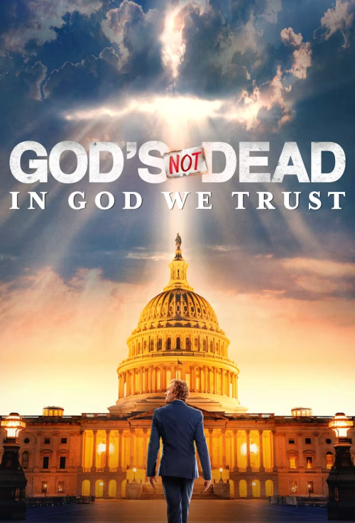God's Not Dead: In God We Trust