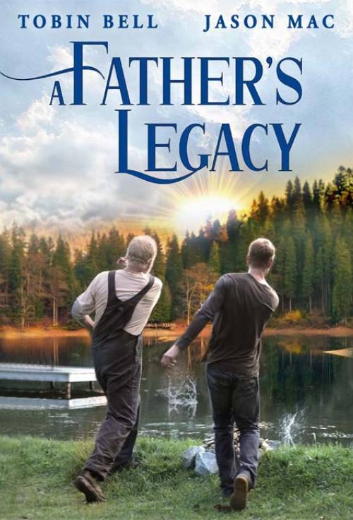 A Father’s Legacy